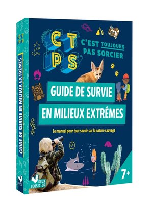 cover image of Guide de survie en milieux extrêmes--C'est toujours pas Sorcier